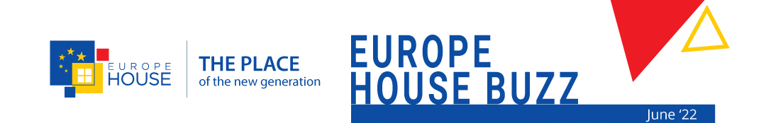 Europe House BUZZ – May
